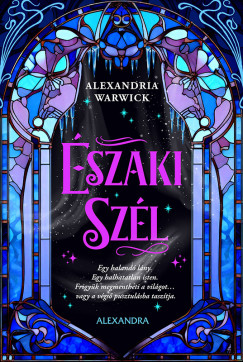 Alexandria Warwick - Északi Szél