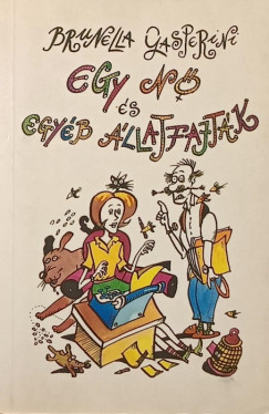 Brunella Gasperini - Egy n s egyb llatfajtk