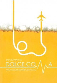 Balcz Mtys - Dolce Coma