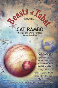 Cat Rambo - Beasts of Tabat