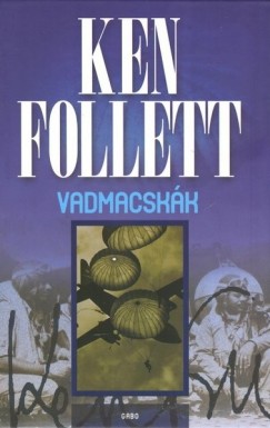 Ken Follett - Vadmacskk