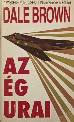 Dale Brown - Az �g urai