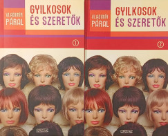 Vladimir Páral - Gyilkosok és szeretők I-II.