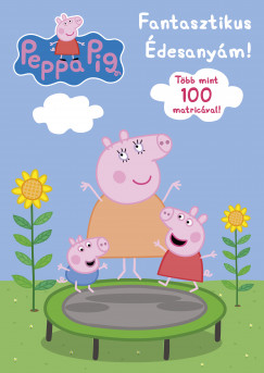 Peppa malac - Fantasztikus desanym!