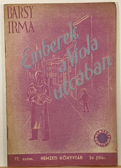 Barsy Irma - Emberek a Viola utcban