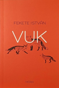 Fekete István - Vuk