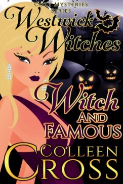 Colleen Cross - Witch and Famous