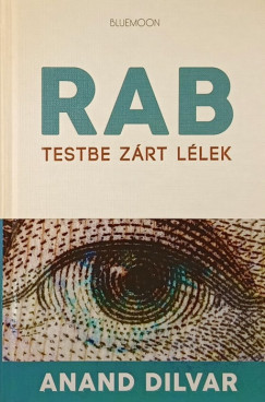Anand Dilvar - Rab - The Slave