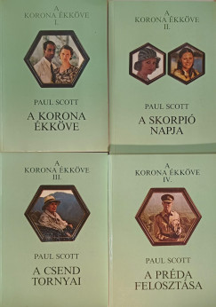 Paul Scott - A korona kkve I-IV