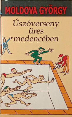 Moldova György - Úszóverseny üres medencében
