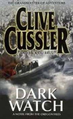 Clive Cussler - Dark Watch