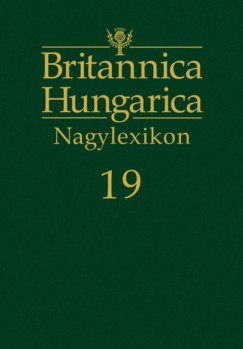 Ndori Attila   (Szerk.) - Britannica Hungarica Nagylexikon 19.