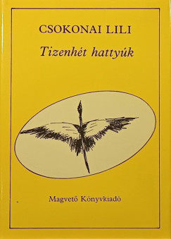 Csokonai Lili - Tizenht hattyk