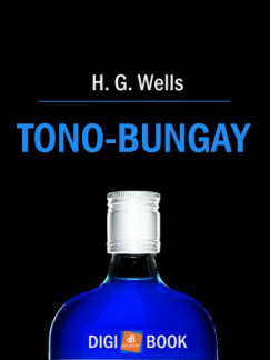 Wells H. G. - Tono-Bungay