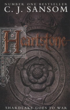 C. J. Sansom - Heartstone