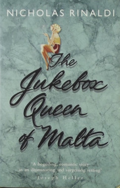 Nicholas Rinaldi - The Jukebox Queen of Malta