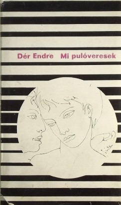 D�r Endre - Mi pul�veresek