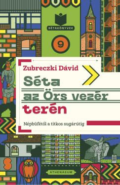 Zubreczki Dvid - Sta az rs vezr tern - Npbftl a titkos sugrtig