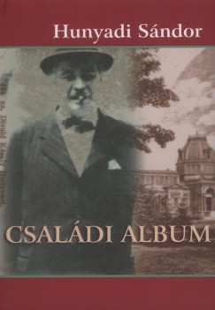 Hunyadi Sndor - Csaldi album