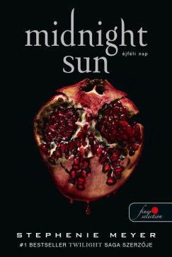 Stephenie Meyer - Midnight Sun - jfli nap - puha kts