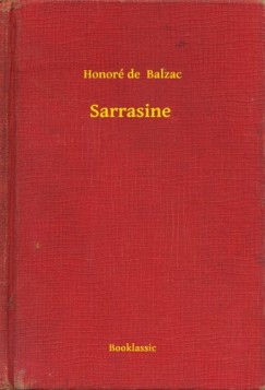 Honor de Balzac - Sarrasine