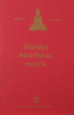 Ermesz Csaba (Összeáll.) - Kortárs buddhista esszék