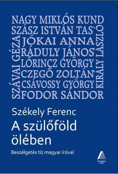 Székely Ferenc - A szülõföld ölében