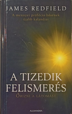James Redfield - A Tizedik felismerés
