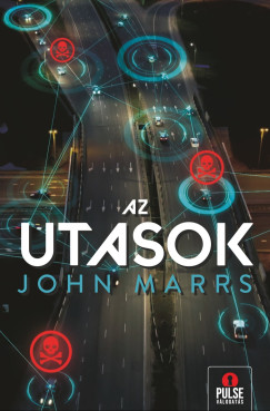 John Marrs - Az utasok