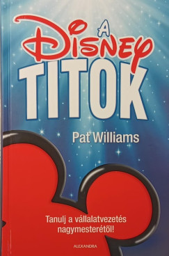 Pat Williams - A Disney titok