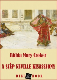 Bithia Mary Croker - A szp Neville kisasszony