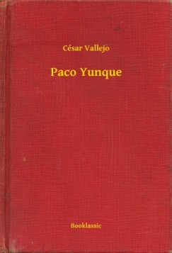 C�sar Vallejo - Paco Yunque