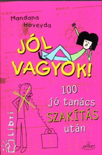 Mandana Hoveyda - J�l vagyok!