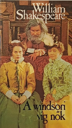 William Shakespeare - A windsori víg nők