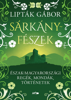 Lipták Gábor - Sárkányfészek