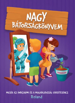 Sillinger Nikolett - Szeghy Karolina - Nagy btorsgknyvem