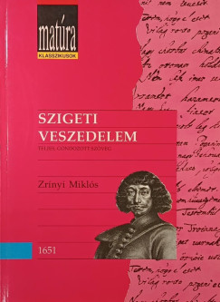 Király Erzsébet - Zrínyi Miklós - Szigeti veszedelem