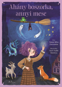 Simon Rka Zsuzsanna - Ahny boszorka, annyi mese