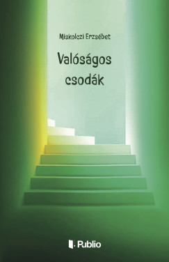 Valóságos csodák