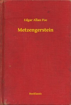 Edgar Allan Poe - Metzengerstein