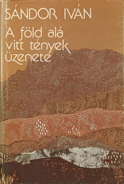 Sndor Ivn - A fld al vitt tnyek zenete