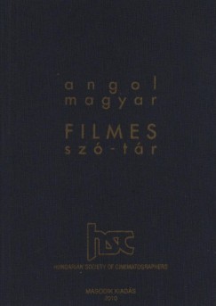 Kalapcs Rita   (sszell.) - Novk Emil   (sszell.) - Angol-magyar filmes sz-tr