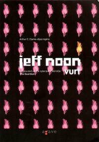 Jeff Noon - Vurt