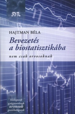 Hajtman Bla - Bevezets a biostatisztikba