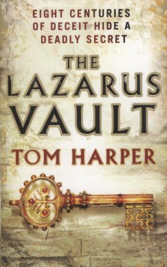 Tom Harper - The Lazarus Vault