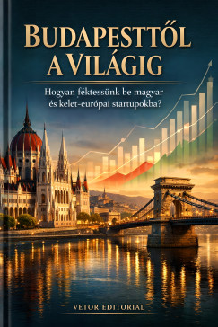 Vetor Editorial - Budapestt�l a vil�gig
