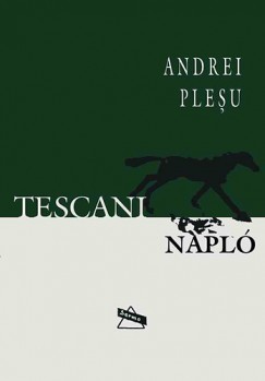 Andrei Plesu - Tescani napl