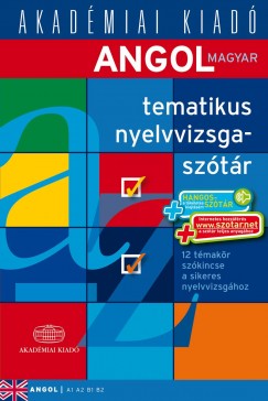 Gl Edina   (Szerk.) - Angol-magyar tematikus nyelvvizsgasztr 2014