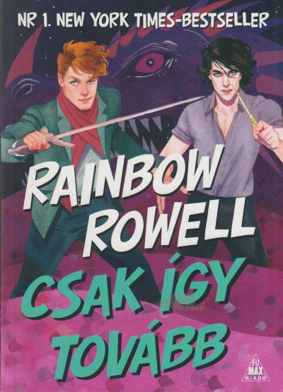 Rainbow Rowell - Csak így tovább