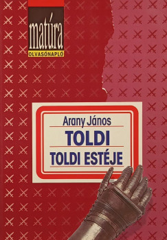 Arany Jnos - Toldi - Toldi estje - munkafzet